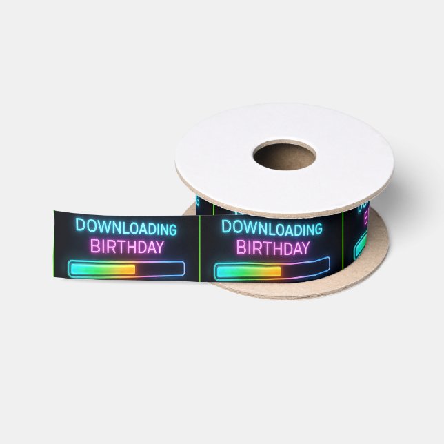 Neon Birthday Computer Downloading Bar Satinband (Spule)