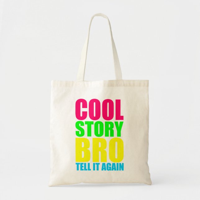 Neon Cool Story Bro Tragetasche (Vorne)