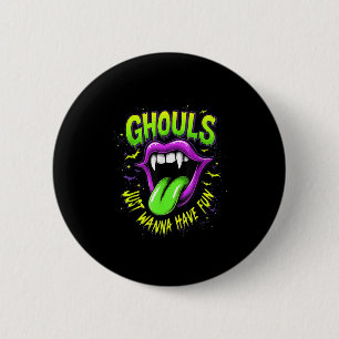 Neon Ghoul Vibes Funny Halloween Vampire Party Loo Button