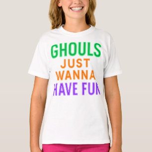Neon Ghouls Just Wanna haben Spaß Halloween-Shirt T-Shirt