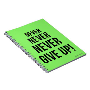 Neon Gib niemals Winston Churchill Motivierend auf Notizblock