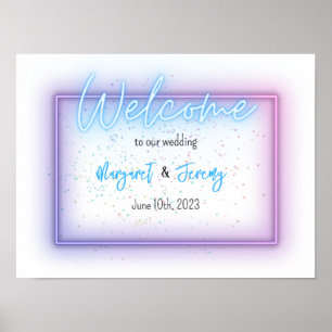 Neon Glow Cool Welcome Wedding Sign Poster