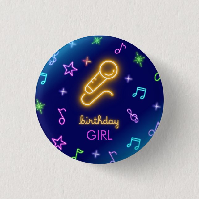 Neon Glow Singing Karaoke Birthday Girl Button (Vorderseite)