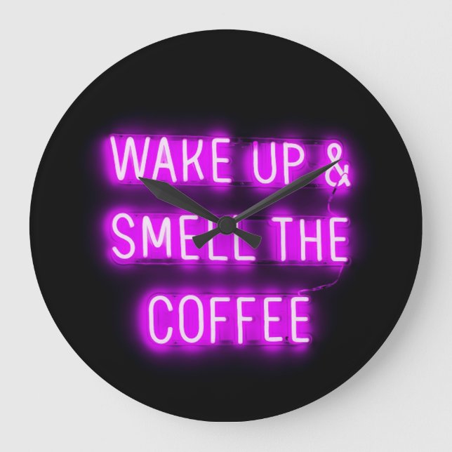 NEON KAFFEE WALL CLOCK WECKTE EINEN KAFFEE AUF GROßE WANDUHR (Vorderseite)