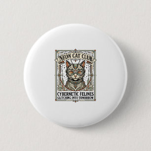 Neon-Katzen-Club Katze Cyberpunk Vintage-Vektor-Ar Button