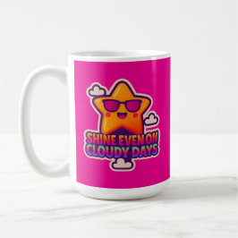 Neon Kawaii Star - "Shine Even on Cloudy Days" Kaffeetasse