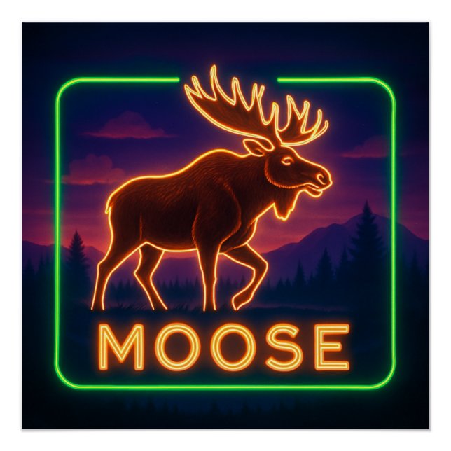 Neon Moose Poster (Vorderseite)