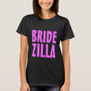 Neon pink Bridezilla t Shirt für Braut