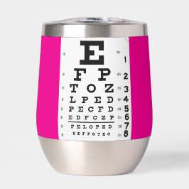 Neon Pink Eye Chart Thermowein Tumbler