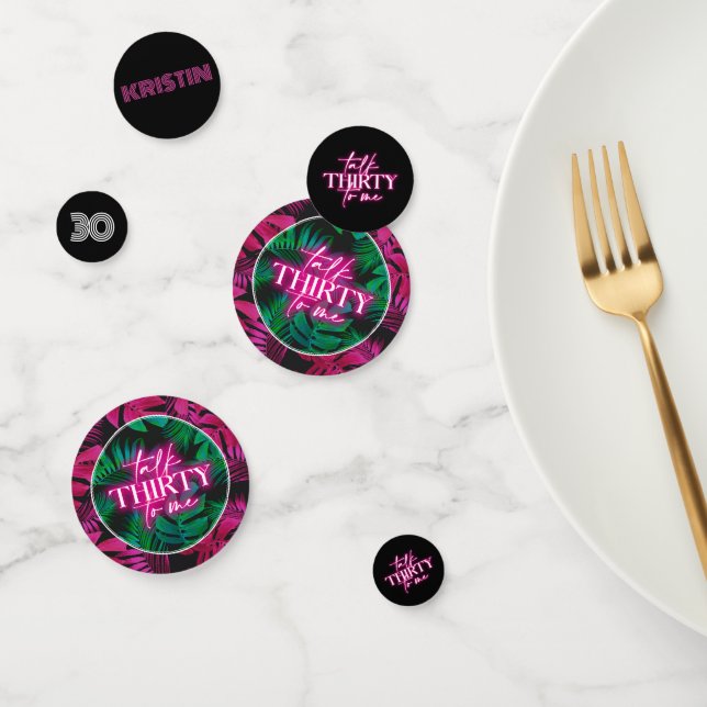 Neon Pink Tropical Talk Dreißig zu mir 30. Geburts Konfetti (Gruppe)