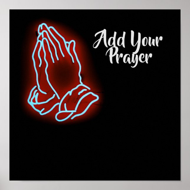 Neon Praying Hands personalisieren oder anpassen Poster (Vorne)