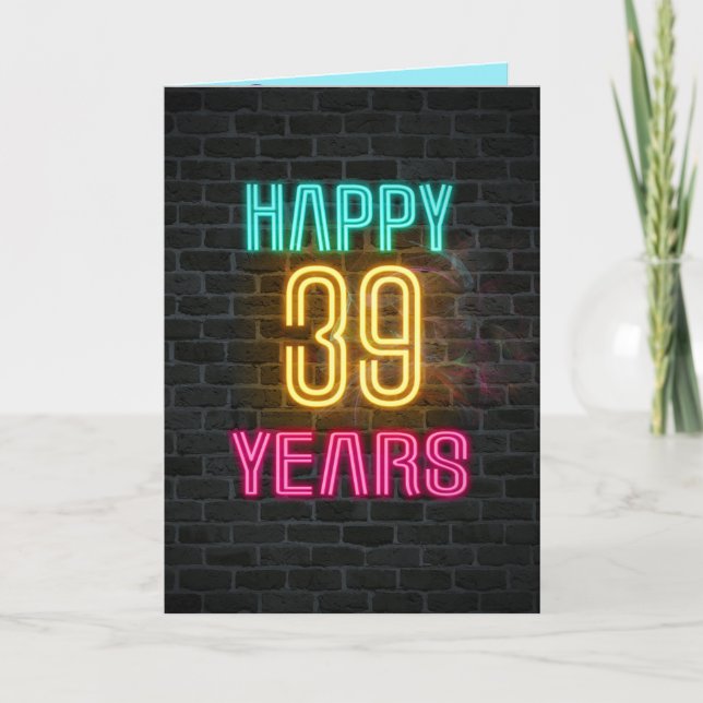 Neon-Schild zum 39. Geburtstag Karte (Vorderseite)