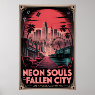 Neon-Seelen des heimgesuchten Los Angeles Poster