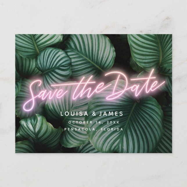 Neon Sign Modern Tropical Save the Date Postkarte (Vorderseite)