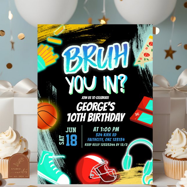 Neon Teenager Bruh you in Party Geburtstag Einladung (Von Creator hochgeladen)