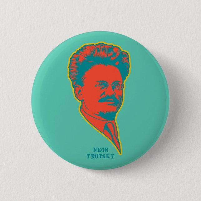 Neon Trotzki Button (Vorderseite)