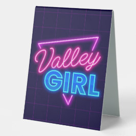 Neon Valley Girl Tischaufsteller