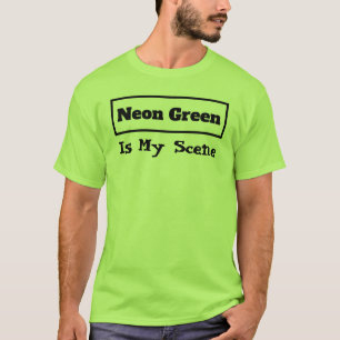 Neongrün ist mein Szenen-Zitat-buntes lustiges T-Shirt