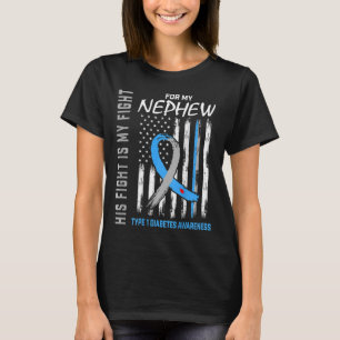 Nephew Typ 1 Diabetes - Sensibilisierung für die a T-Shirt