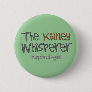 Nephrologe-Arzt-Geschenke, humorvoll Button