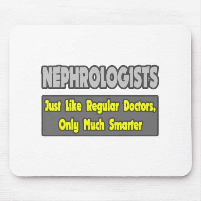 Nephrologen... schlauer mousepad (Vorne)