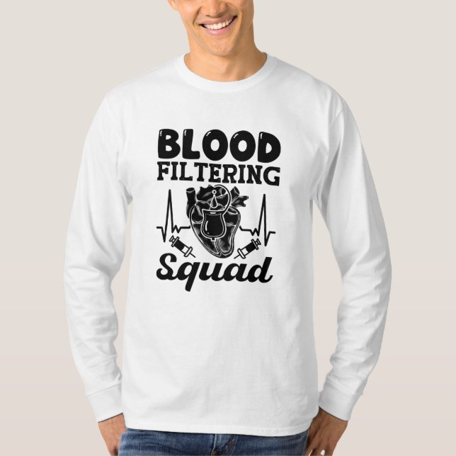 Nephrologie Dialyse Nurse T-Shirt (Vorderseite)