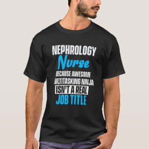 Nephrologie-Krankenschwester Job Dialyse Pflege RN T-Shirt