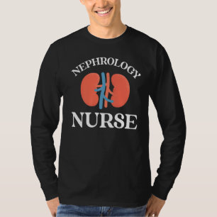 Nephrologie Nurse Medikale Dialyse Nursing RN T-Shirt