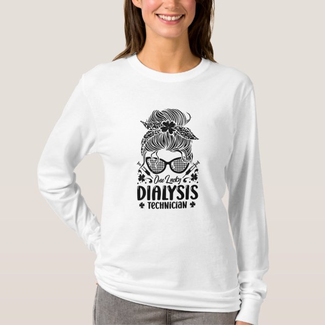 Nephrologie One Lucky Dialysis Technician Nurse T-Shirt (Vorderseite)