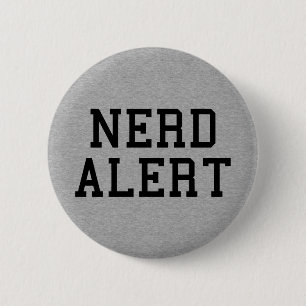 Nerd Alert Funny Zitat Button
