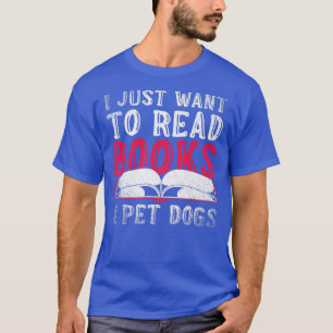 Nerd Buchbinderei Buchwurm Hund Lover Haustiere bu T-Shirt