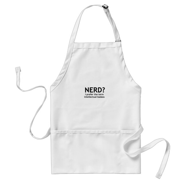 Nerd? Funny, Geeky Design Schürze (Vorne)