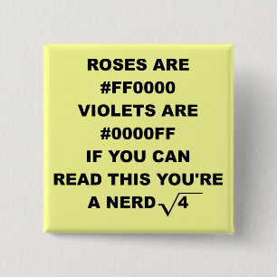 Nerd Geek Poesie Lustiger Button Badge