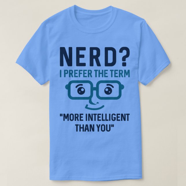 Nerd Intelligent 2 T-Shirt (Design vorne)
