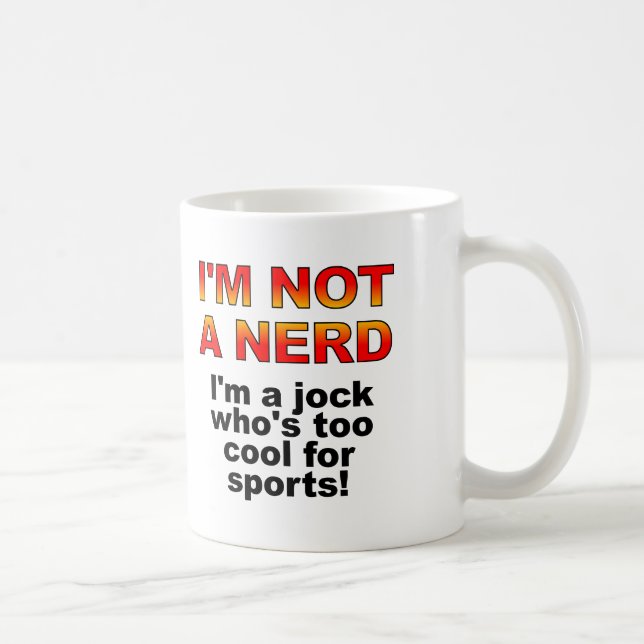 Nerd Jock Funny Mug oder Reiseumarmung Kaffeetasse (Rechts)