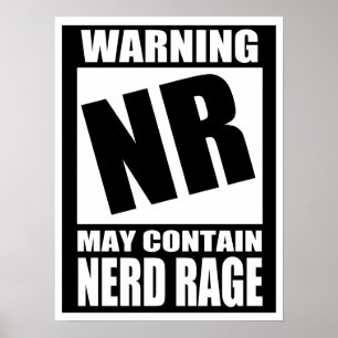 Nerd Rage Poster