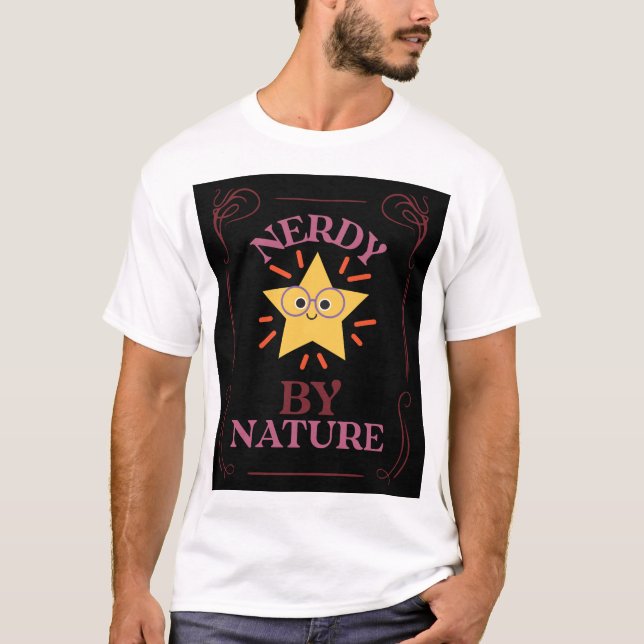 Nerdy by Nature T-Shirt (Vorderseite)
