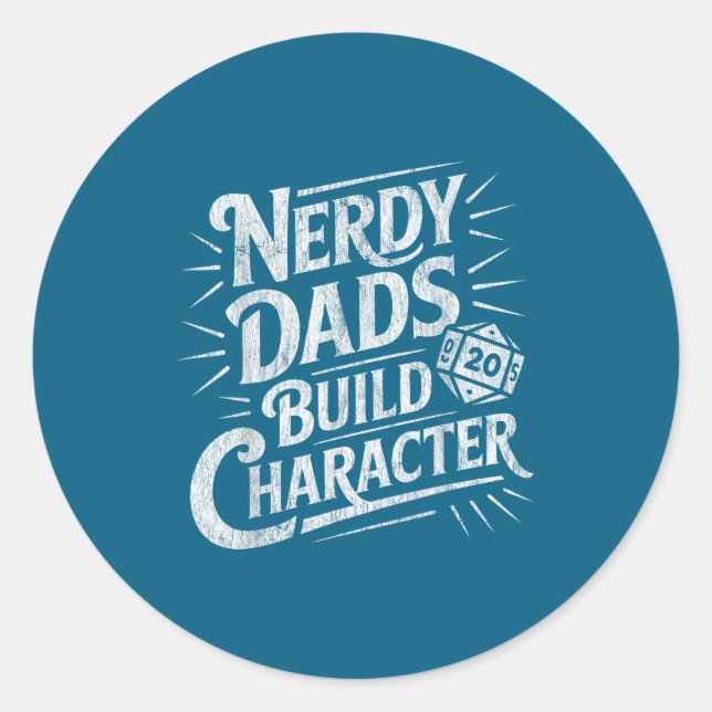 Nerdy Dads Build Character Father Humor  Runder Aufkleber (Vorderseite)