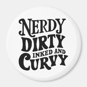 Nerdy Dirty Inked und Curvy Magnet