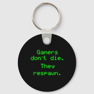 Nerdy Gamer Die nicht, das Videospielgerät wieder  Schlüsselanhänger