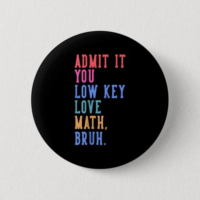 Nerdy Math gibt Ihnen die Liebe mit geringem Wert  Button (Vorderseite)