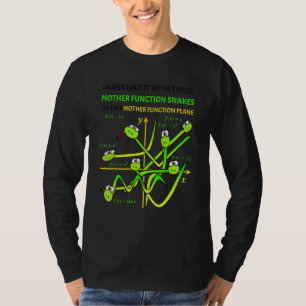 Nerdy Mutter Funktionen Schlangen Auf Einer Ebene T-Shirt