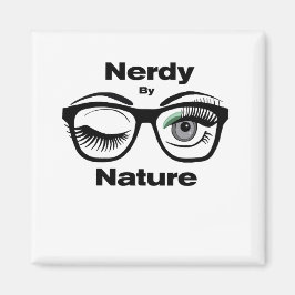 Nerdy von Nature Funny Geek Design mit Brille Magnet
