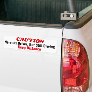 Nervous Fahrer, aber immer noch lustig fahren Autoaufkleber