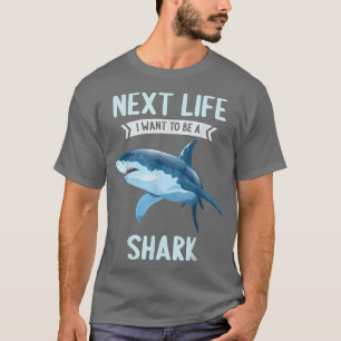 Net Life ist gewollt, ein Hai zu sein T-Shirt