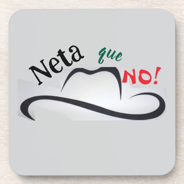 Neta que No! Getränkeuntersetzer (Vorderseite)
