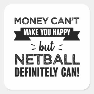 Netball macht euch glücklich quadratischer aufkleber