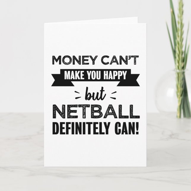 Netball macht glücklich Funny Gift Karte (Vorderseite)