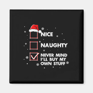 Nett, naughty Niemals kümmert es mich, meinen eige Magnet