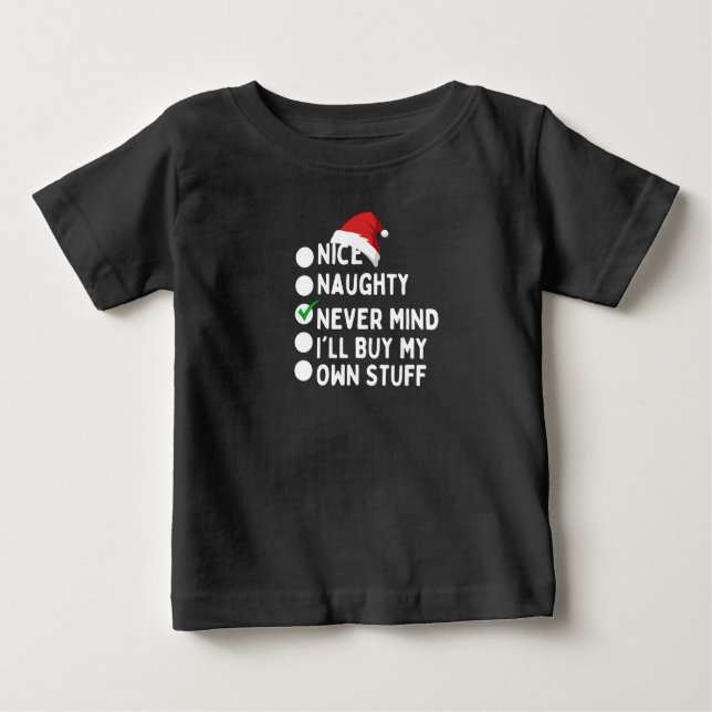 Nett, nein, ich werde meine eigenen Sachen kaufen Baby T-shirt (Vorderseite)